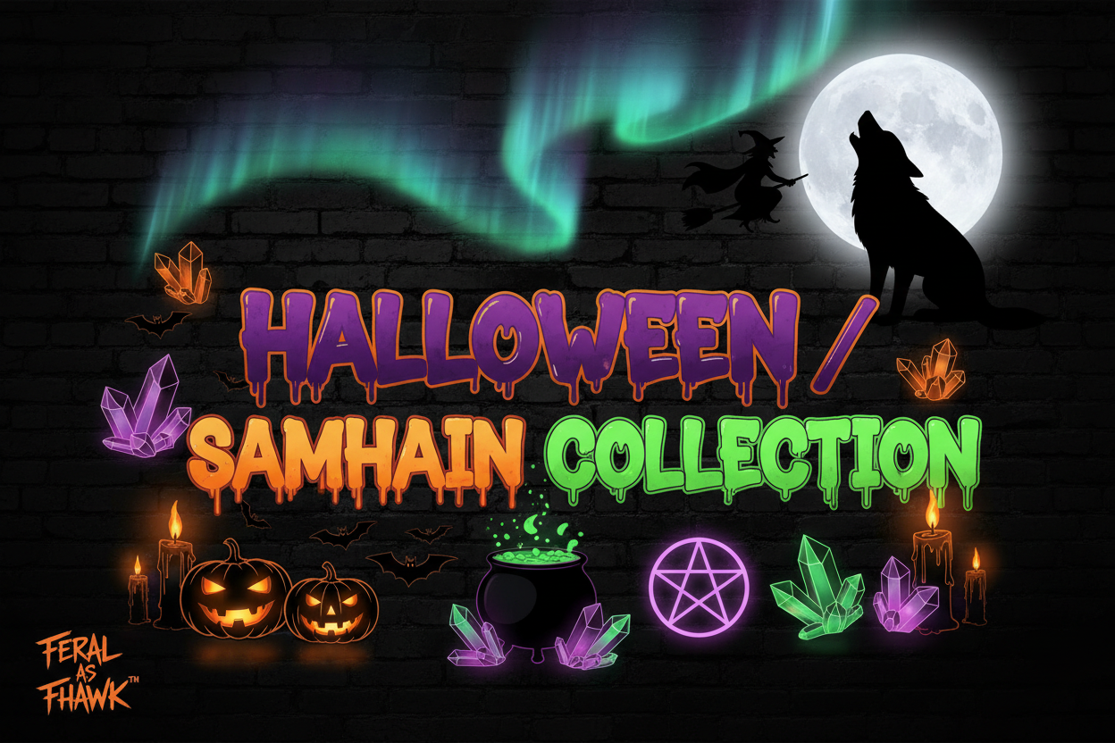 Neon orange, purple and green graffiti reads "HALLOWEEN / SAMHAIN COLLECTION" with a wolf, witch, jack-o-lanterns, cauldron, pentagram and northern lights aurora. Honoring Halloween and Samhain. Feral as Fhawk™.