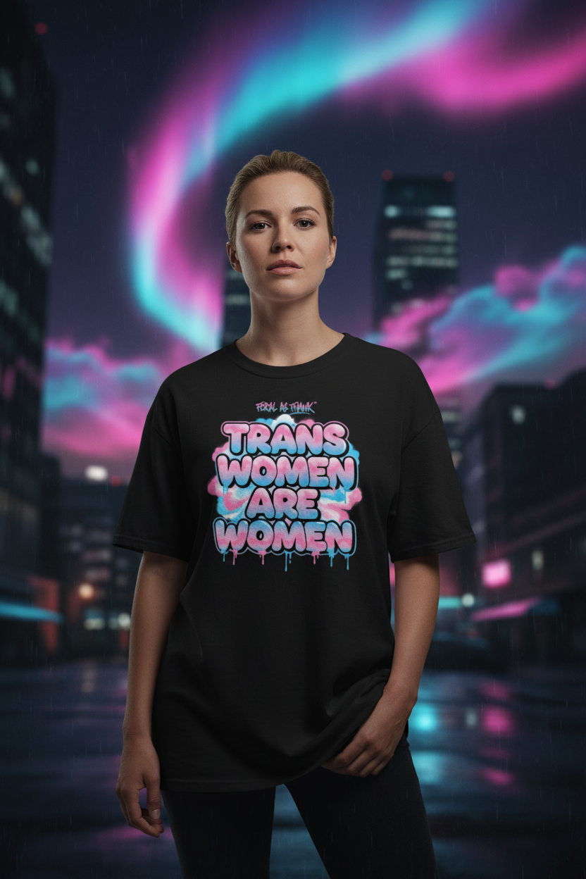 Trans Women Are Women — Lifestyle
